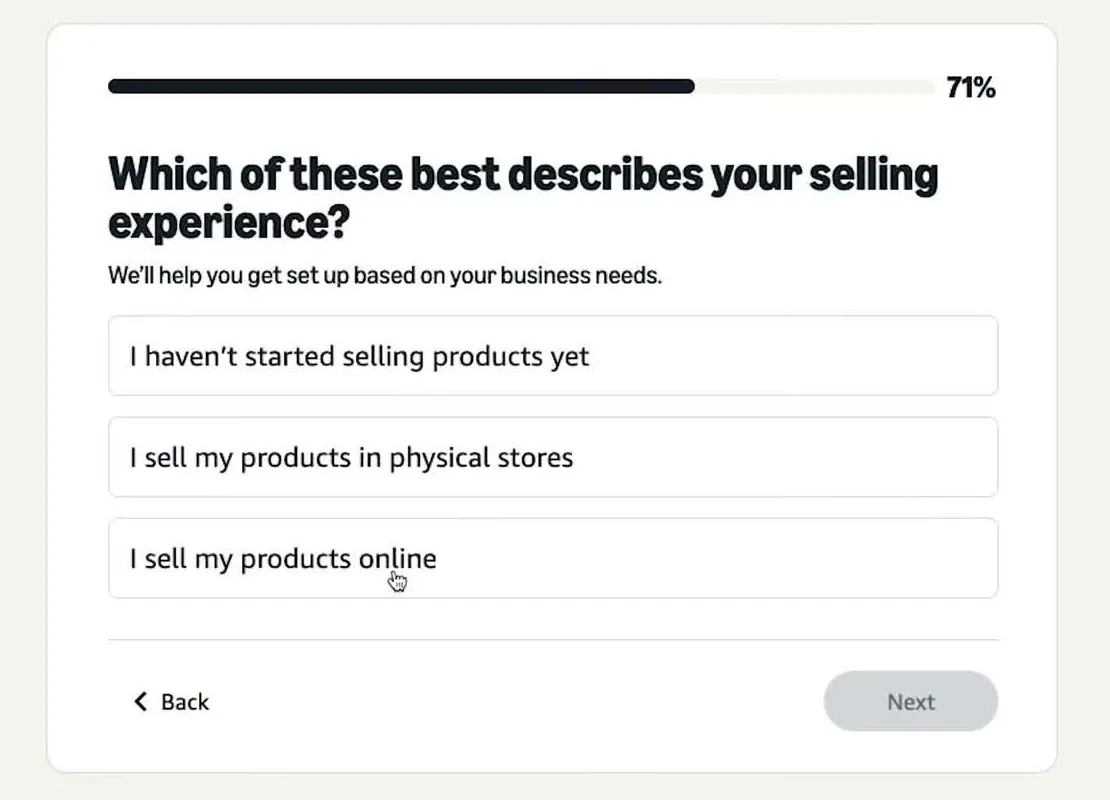 Amazon screen asking which of these best describes your selling experience, with three choices starting with I haven't started selling products yet, a progress bar at 71 percent and a grey Next button
