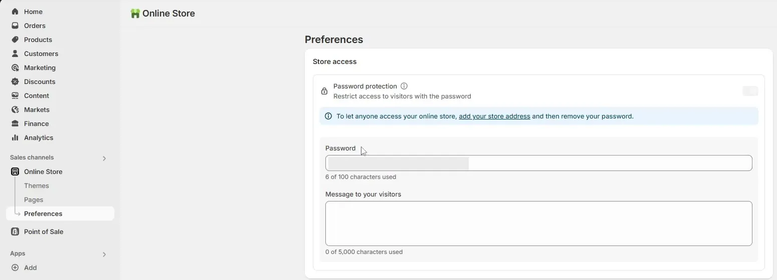 The Preferences page under Online Store in the Shopify admin, with the Store access box showing a Password protection setting, a Password field and a Message to your visitors box